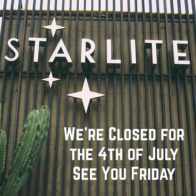 Closed for the 4th. Back open on Friday.